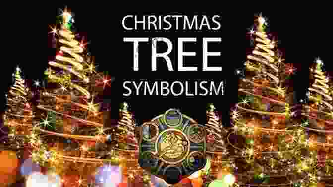 A Decorated Christmas Tree, Symbolizing The Tree Of Life And The Birth Of Christ. A Simple Explanation Of Christmas