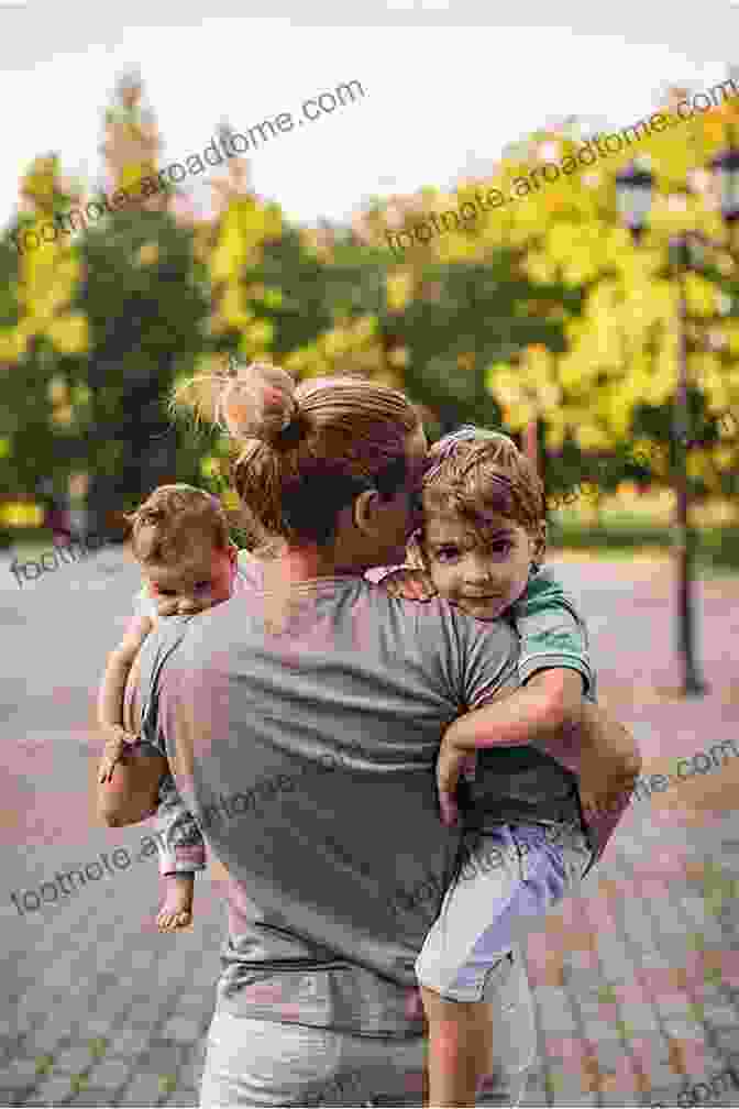 A Mother Holding Her Child Close Mother S Day For Kids: Beautiful And Heartwarming Quotes About Mother (Mothers Day For Kids 1)