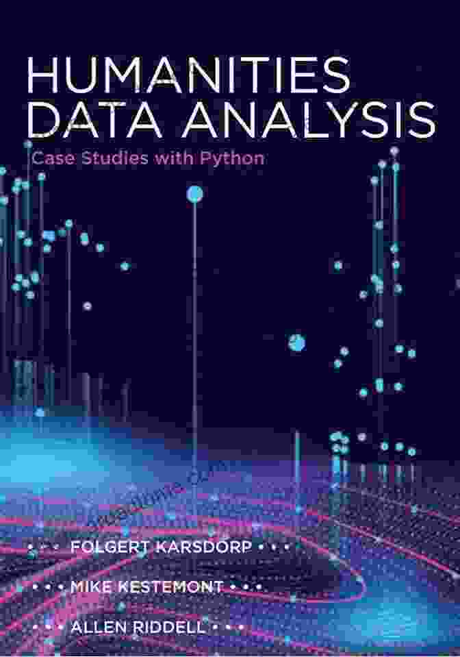 A Researcher Using A Digital Humanities Tool To Analyze Historical Text Data The Digital Humanities Coursebook: An To Digital Methods For Research And Scholarship