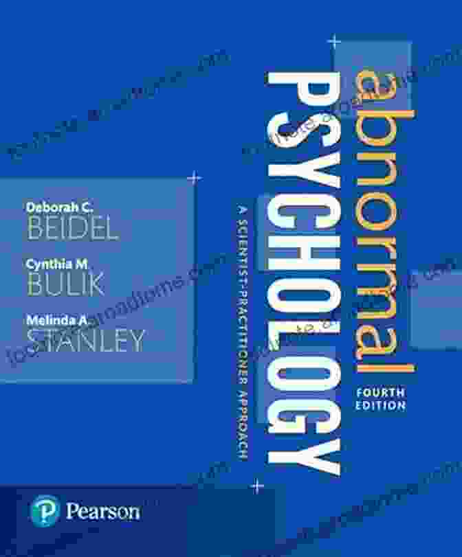 Abnormal Psychology: Scientist Practitioner Approach Abnormal Psychology: A Scientist Practitioner Approach (2 Downloads)