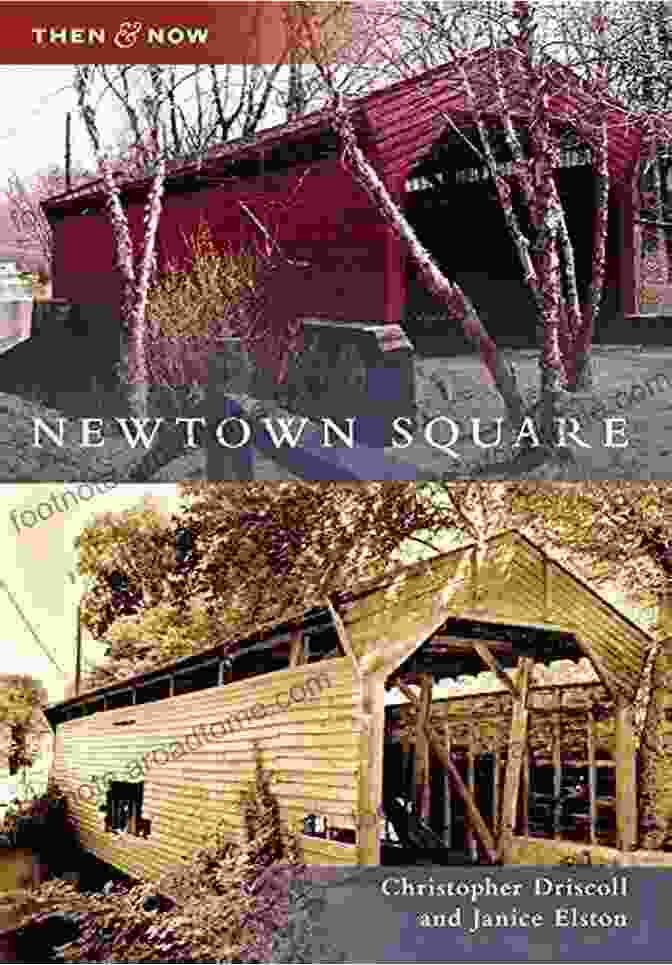 Author Image Newtown Square (Then And Now)