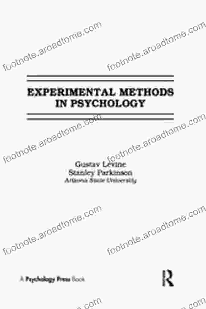 Book Cover Image Of Experimental Methods In Psychology By Gustav Levine, Featuring A Diverse Group Of People Engaged In Scientific Research And Psychological Experiments. Experimental Methods In Psychology Gustav Levine