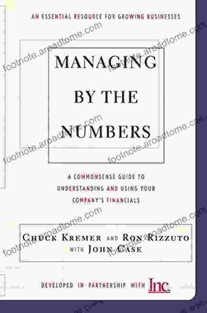 Book Cover Of Managing By The Numbers Managing By The Numbers: A Commonsense Guide To Understanding And Using Your Company S Financials