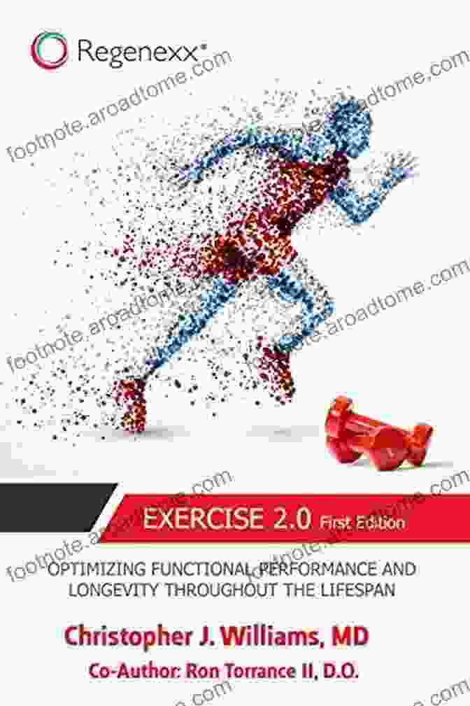 Book Cover: Optimizing Functional Performance And Longevity Throughout The Lifespan Exercise 2 0: Optimizing Functional Performance And Longevity Throughout The Lifespan