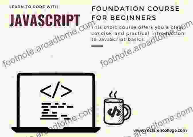 Chapter 1: The Foundations Of JavaScript JavaScript Enlightenment: From Library User To JavaScript Developer