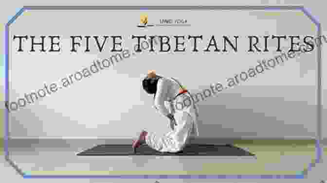 Fountain Of Youth The Secrets Of Eternal Youth: A Simple Guide To The Five Tibetan Rites