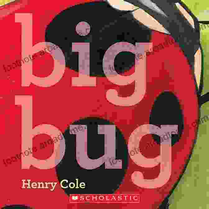 Henry Cole Transformed Into A Giant Bug, Exploring The Backyard Big Bug Henry Cole