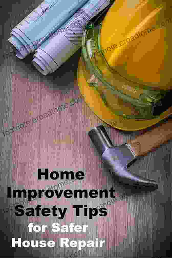 Home Improvement Safety Practices Home Improvement Solutions: What Every Homeowner Should Know 14