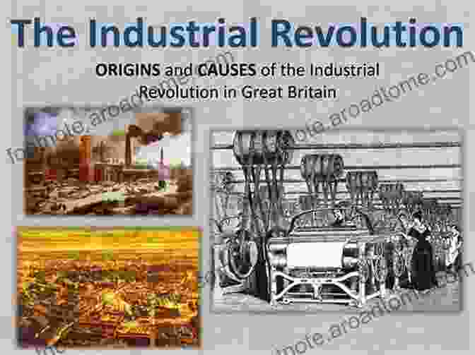 Industrial Revolution The English And Their History