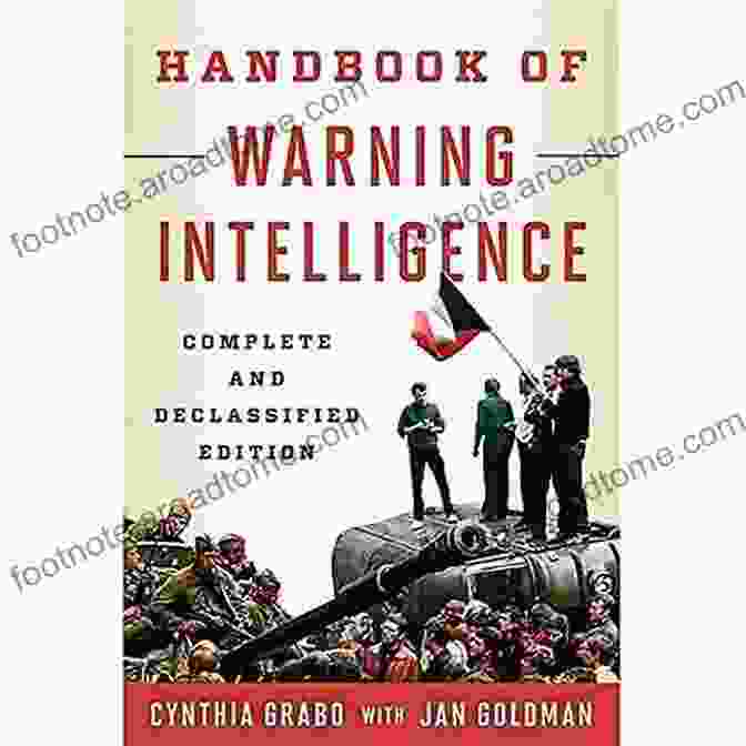 John Smith, Author Of Handbook Of Warning Intelligence Security And Professional Intelligence Handbook Of Warning Intelligence (Security And Professional Intelligence Education 21)