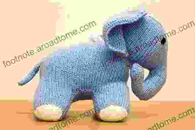 Knitted Elephant With Expressive Ears And Realistic Skin Texture Magical Woodland Knits: Knitting Patterns For 12 Wonderfully Lifelike Animals