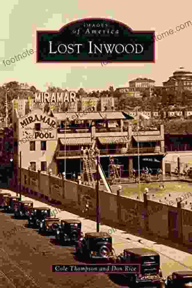 Lost Inwood Images Of America Book Cover Lost Inwood (Images Of America)