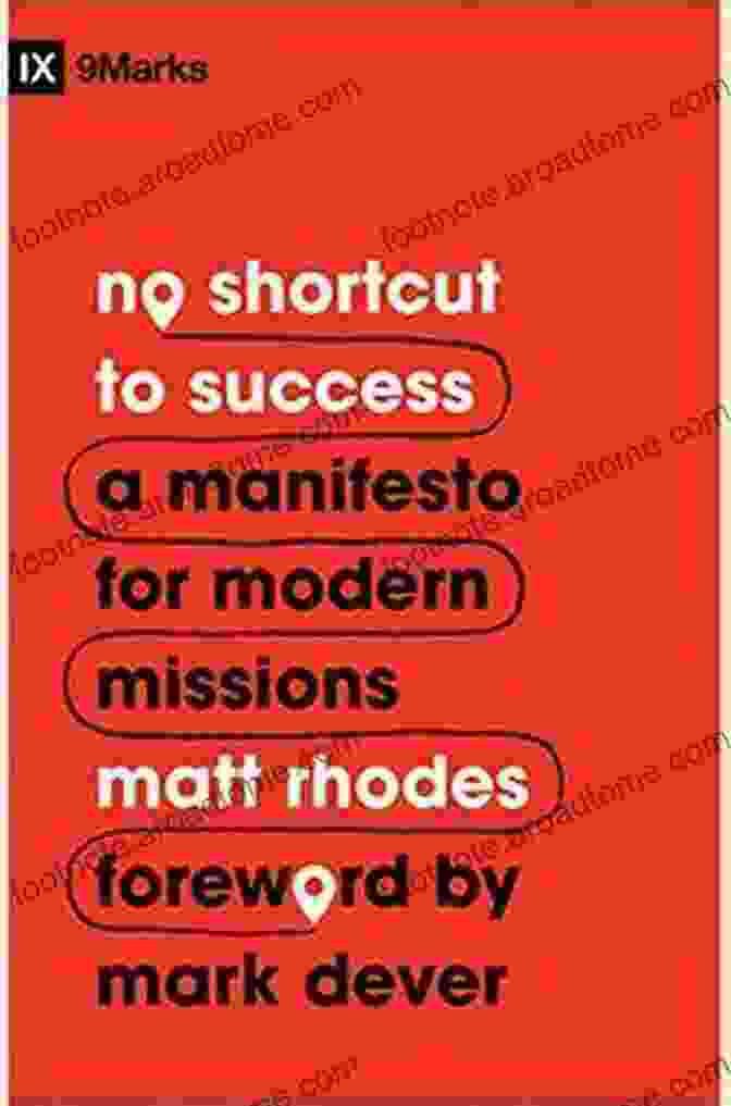 Manifesto For Modern Missions Book Cover No Shortcut To Success: A Manifesto For Modern Missions (9Marks)