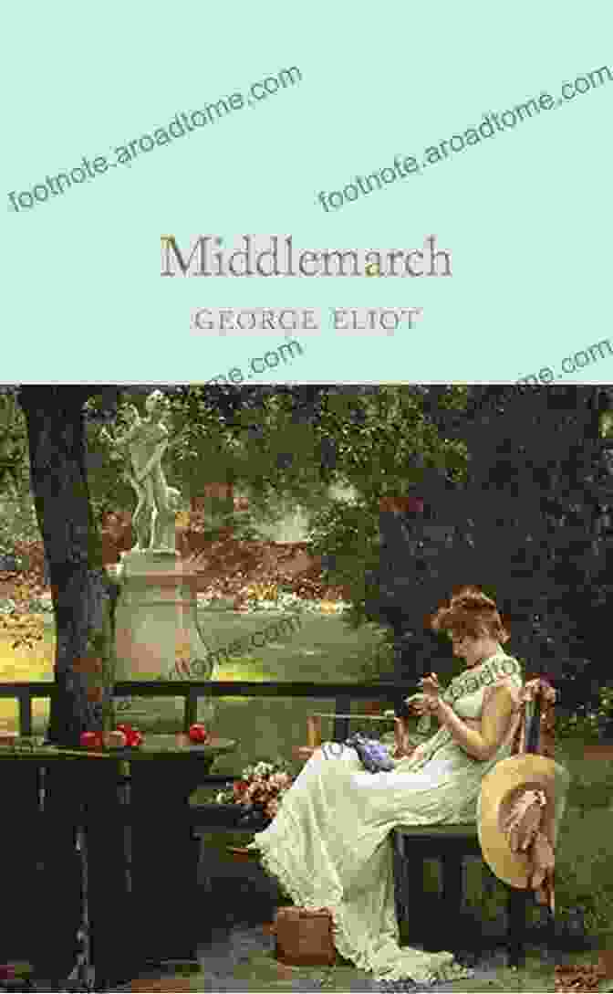 Middlemarch By George Eliot Meditations: By D A Rees (Everyman S Library Classics Series)