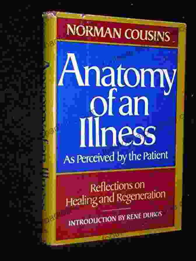 Reflections On Healing And Regeneration Book Cover Anatomy Of An Illness As Perceived By The Patient: Reflections On Healing And Regeneration