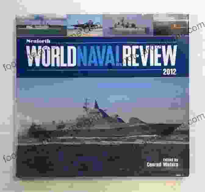 Seaforth World Naval Review 2024: Conrad Waters Book Cover Seaforth World Naval Review 2024 Conrad Waters