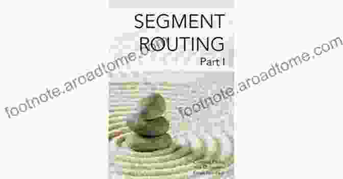 Segment Routing Part Clarence Filsfils Book Cover Segment Routing Part I Clarence Filsfils