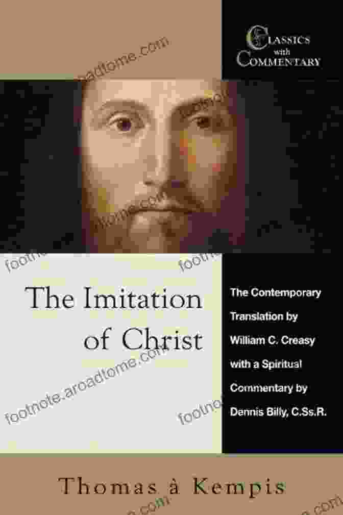 Spiritual Commentary And Reader Guide Classics With Commentary Book Cover The Imitation Of Christ: A Spiritual Commentary And Reader S Guide (Classics With Commentary)