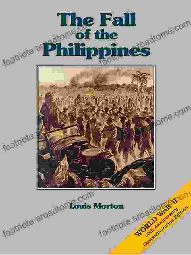 The Fall Of The Philippines The Fall Of The Philippines 1941 42 (Campaign 243)