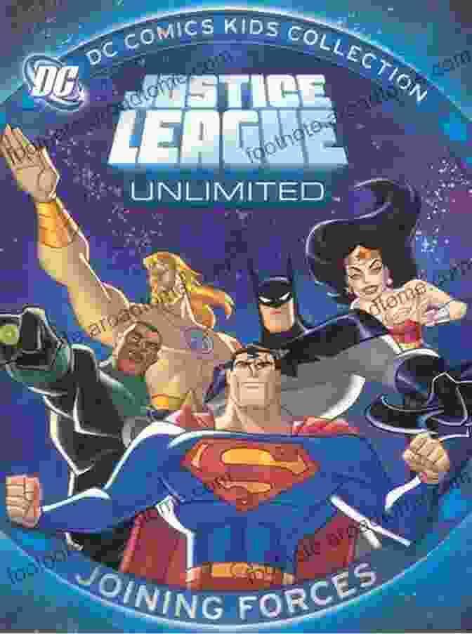 The Justice League, A Formidable Force For Good The DC Comics Encyclopedia New Edition