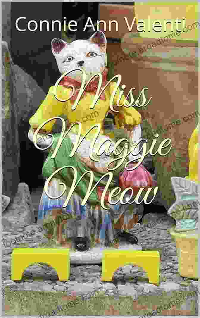 Whimsical And Imaginative Illustration From Miss Maggie Meow Maggie Meow Children Songbook Miss Maggie Meow (Maggie Meow Children S Songbook 1)