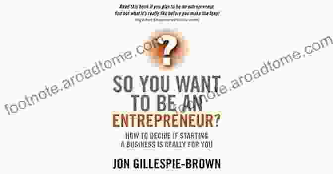 You Want To Be An Entrepreneur Book Cover You Want To Be An Entrepreneur: Success Requires More Than Just A Great Idea