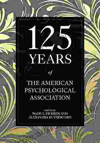 125 Years Of The American Psychological Association