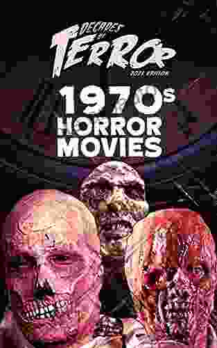 Decades Of Terror 2024: 1970s Horror Movies (Decades Of Terror 2024: Horror Movies (Color) 1)