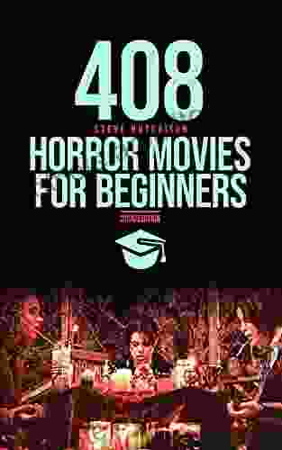 408 Horror Movies For Beginners (Trends Of Terror 2024 (Color))