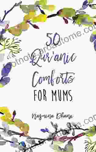 50 Qur Anic Comforts For Mums Confucius