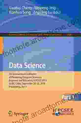 Data Science: 5th International Conference Of Pioneering Computer Scientists Engineers And Educators ICPCSEE 2024 Guilin China September 20 23 2024 Computer And Information Science 1059)