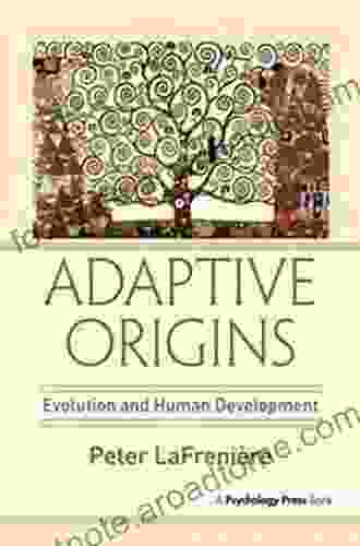 Adaptive Origins: Evolution And Human Development