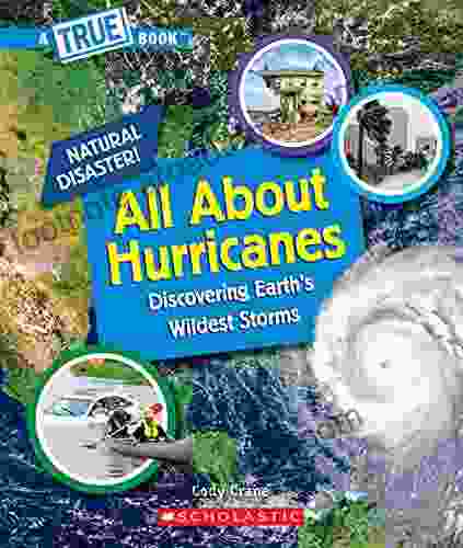 All About Hurricanes (A True Book: Natural Disasters)