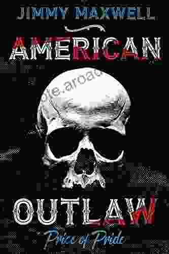 American Outlaw: Price Of Pride