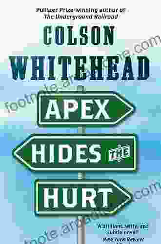 Apex Hides The Hurt Colson Whitehead