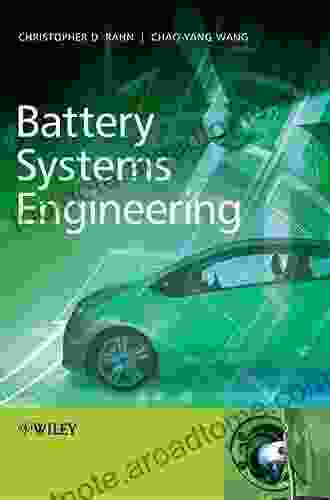 Battery Systems Engineering Christopher D Rahn