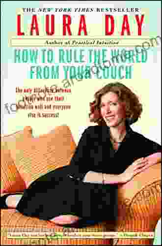 How To Rule The World From Your Couch