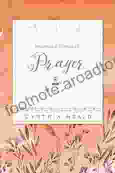 Becoming A Woman Of Prayer (Bible Studies: Becoming A Woman 2)