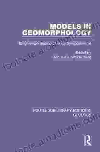 Models In Geomorphology: Binghamton Geomorphology Symposium 14 (Routledge Library Editions: Geology 23)