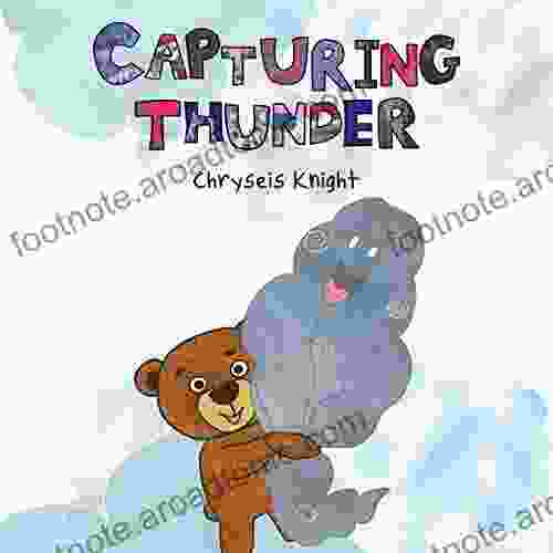 Capturing Thunder Chryseis Knight