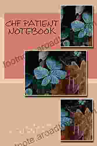 CHF Patient Notebook (The Understanding 4)