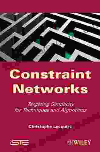 Constraint Networks: Targeting Simplicity For Techniques And Algorithms