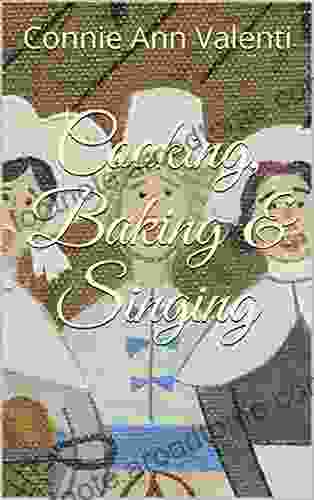 Cooking Baking Singing (Children s Storybook and Songbook 8)