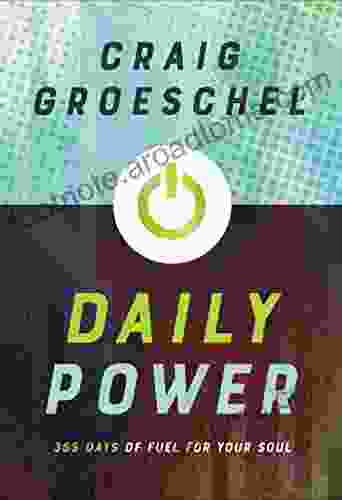 Daily Power: 365 Days Of Fuel For Your Soul