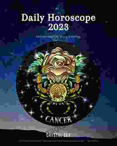 Cancer Daily Horoscope 2024: Decode Your Life Using Astrology (Daily Horoscopes 2024 5)