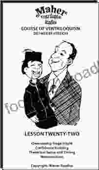 Maher Course Of Ventriloquism Lesson Twenty Two: Detweiler Version