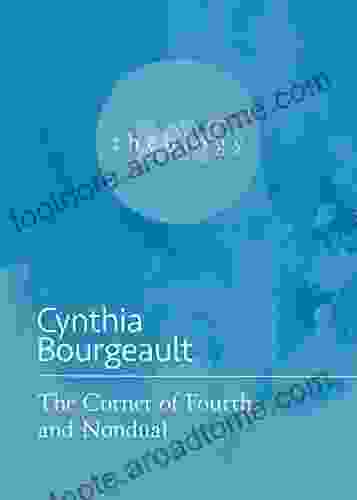 The Corner Of Fourth And Nondual (My Theology 2)