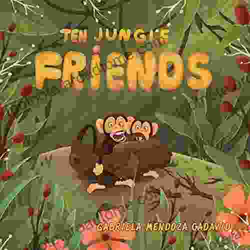 Ten Jungle Friends Gabriela Mendoza Cadavid