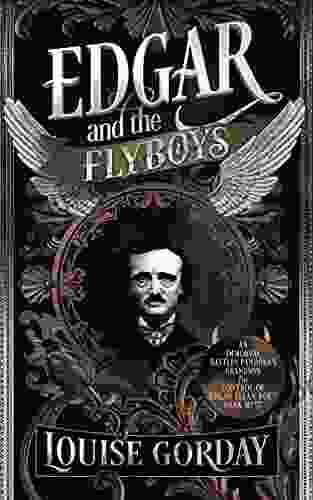 Edgar And The Flyboys Louise Gorday