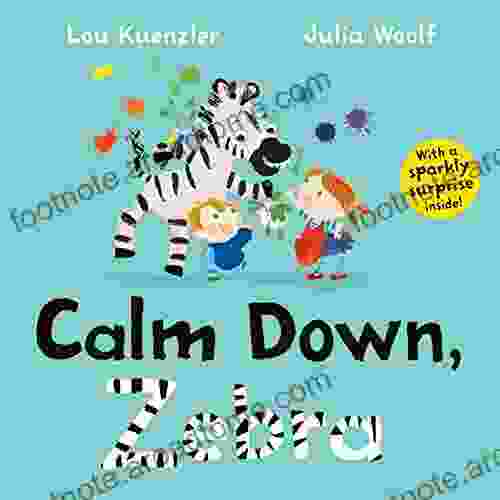 Calm Down Zebra Lou Kuenzler